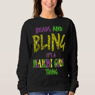 Sweatshirt Mardi Gras T Shirt Beads & Bling C'Est Un Mardi Gr