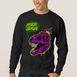 Sweatshirt Mardi Grawr T Rex Dino Funny Mardi Gras Carnaval C