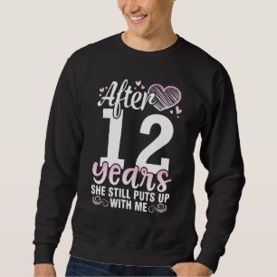 Sweatshirt Mari Après 12 Ans Épouse Épouse Elle Nous Met Touj