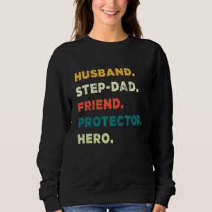 Sweatshirt Mari Étape papa ami Protecteur Héros Pères D