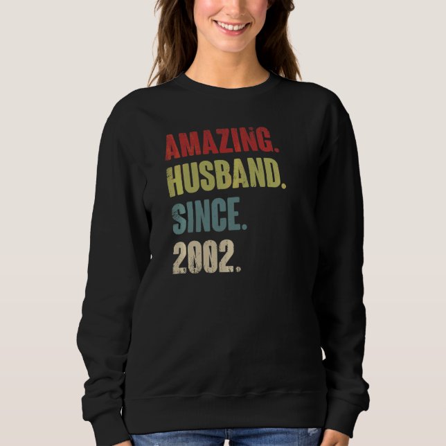 Sweatshirt Mari Retro Incroyable Depuis 2002 20 Ans de Mariag (Devant)
