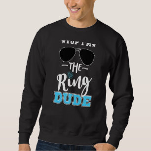 Sweatshirt Mariage Sunglass Ring Guy Joke Yup Je suis le Ring