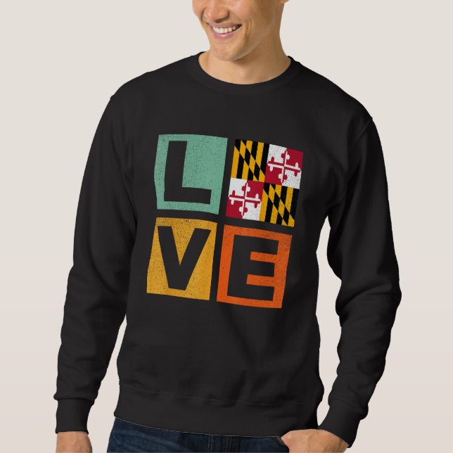 Sweatshirt Maryland Flag  Love Maryland (Devant)