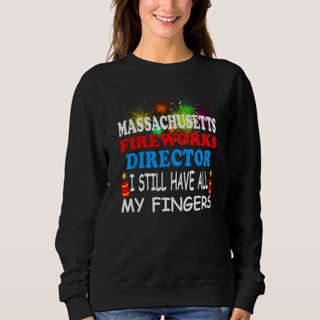Sweatshirt Massachusetts Fireworks Director (Devant)