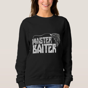 Sweatshirt Master Baiter Fishing