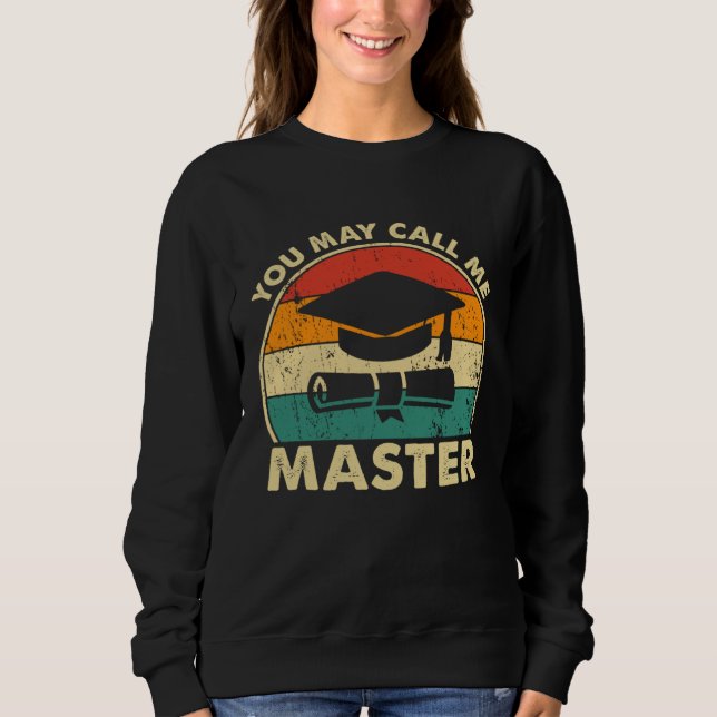 Sweatshirt Masters Degree Designs For Men Women MBA Education (Devant)