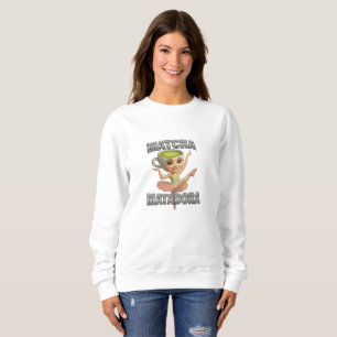 Sweatshirt Matcha Matadora Grace rencontre l'énergie verte