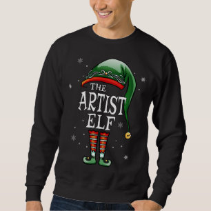 Sweatshirt Matching Family Funny Je suis l'artiste Elf Noël