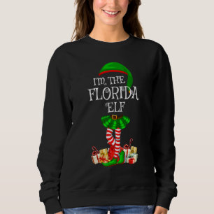 Sweatshirt Matching Family Group I'm The Florida Elf Christma