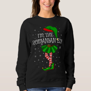 Sweatshirt Matching Family Group I'm The Romania Elf Christm