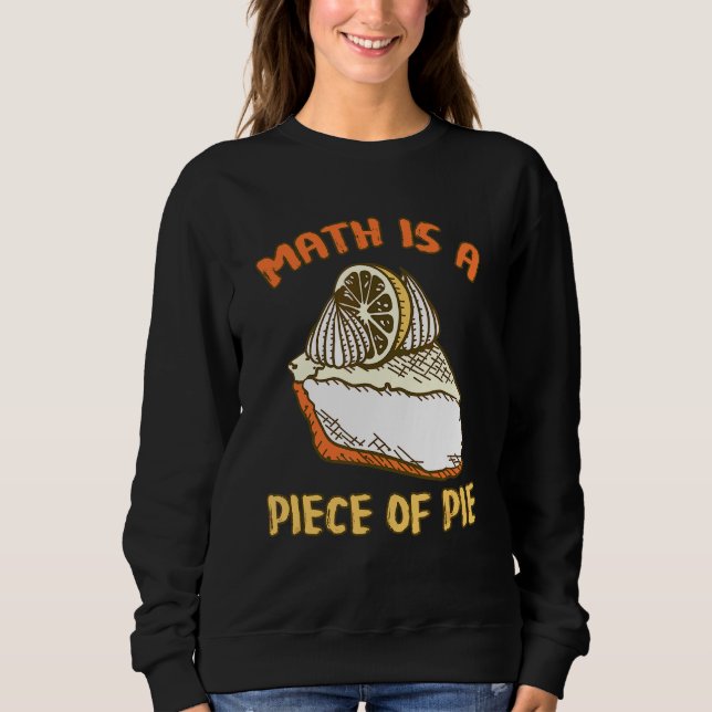Sweatshirt Math Est Une Pièce De Pie Mathematicien De Concept (Devant)