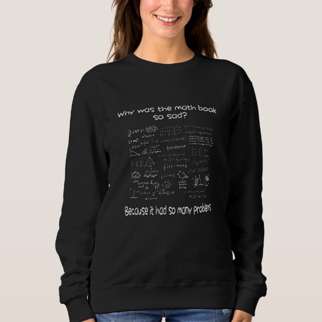 Sweatshirt Math Quel est votre problème ? (Devant)