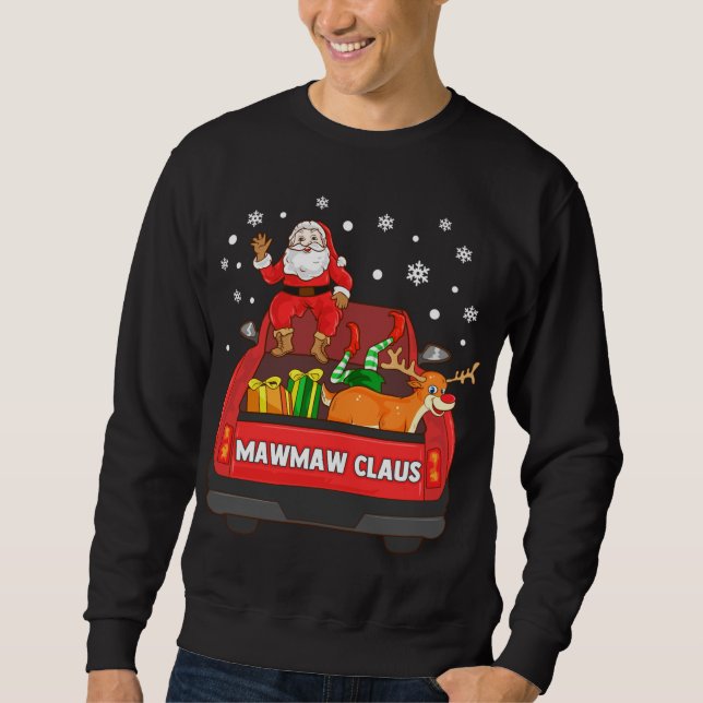 Sweatshirt Mawmaw Claus Camion Rouge Père Noël Reindeer Elf C (Devant)
