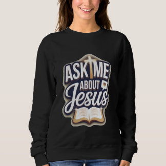 Sweatshirt Me questionner sur Jésus