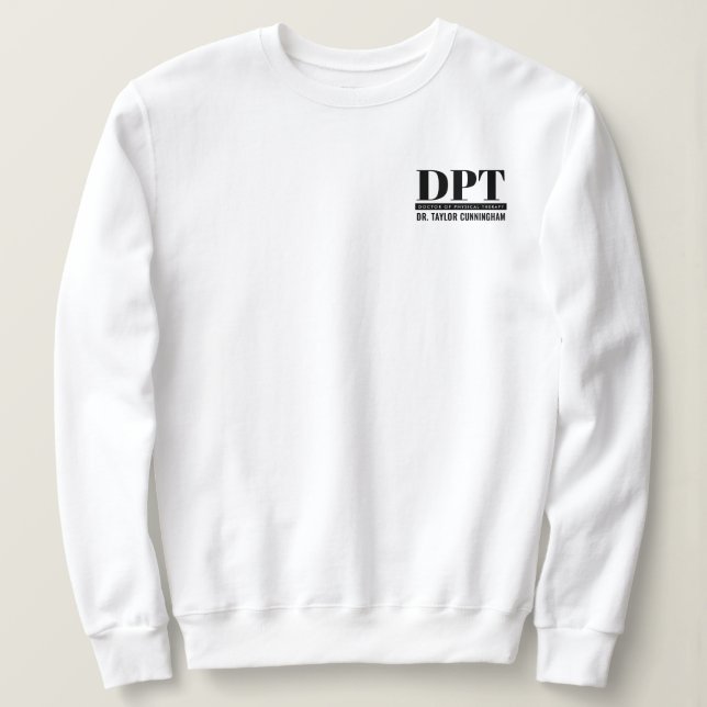 Sweatshirt Médecin DPT moderne personnalisé de thérapie physi (Design devant)