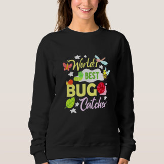 Sweatshirt Meilleur attrapeur de bugs du monde des insectes e