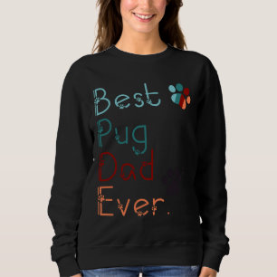 Sweatshirt MEILLEUR CARLIN DAD JAMAIS je t'aime CARLIN cadeau