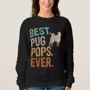 Sweatshirt Meilleur Carlin Pops jamais Amoureux des chiens Gr