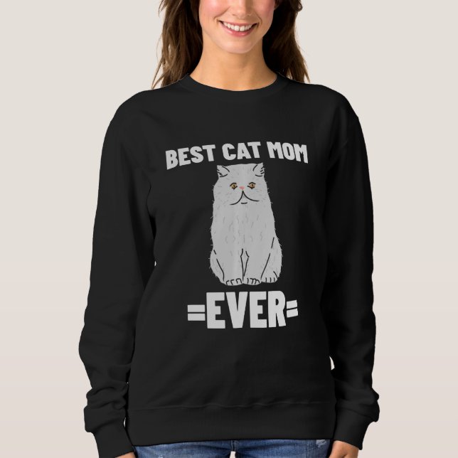 Sweatshirt Meilleur Cat Maman jamais (Devant)