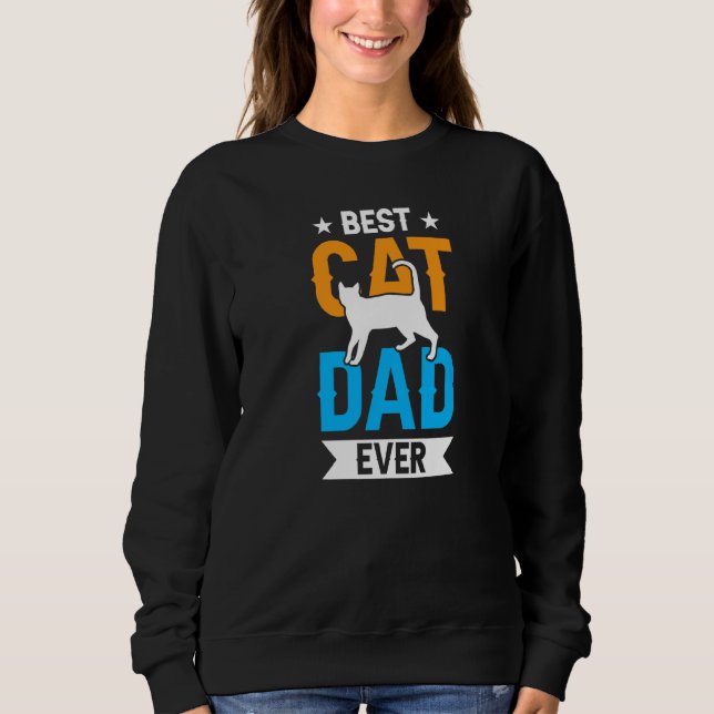 Sweatshirt Meilleur Chat Papa Jamais Papa Papa Père Dit Père  (Devant)