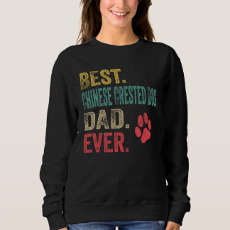 Sweatshirt Meilleur Chien Chinois Crested Papa jamais Vintage