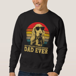 Sweatshirt Meilleur Cocker Anglais Espagnol Papa Jamais Chien