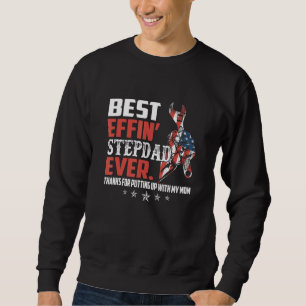 Sweatshirt Meilleur Effin Étape Papa Merci Jamais De Mettre A