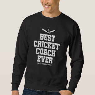 Sweatshirt Meilleur entraîneur de cricket de tous les temps