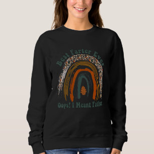 Sweatshirt Meilleur Farter Jamais Oops Je Veux Da Père