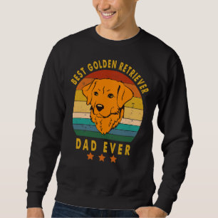 Sweatshirt Meilleur Golden Retriever Papa Jamais Golden Retri