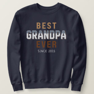 Sweatshirt Meilleur Grand-Père de Tous les Temps Année