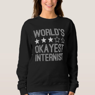 Sweatshirt Meilleur interniste du monde Interniste 1
