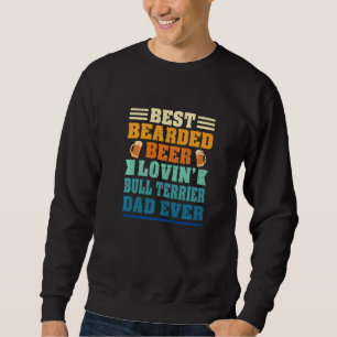 Sweatshirt Meilleur papa Bull Terrier amateur de barbe et de