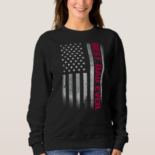 Sweatshirt Meilleur Papa Jamais Nous Drapeau Américain Pour L