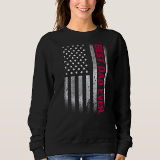 Sweatshirt Meilleur Papa Jamais Nous Drapeau Américain Pour L