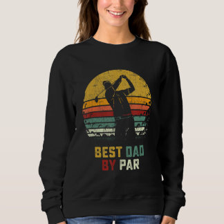 Sweatshirt Meilleur Papa Par Par Golf Pour Hommes Fête des pè