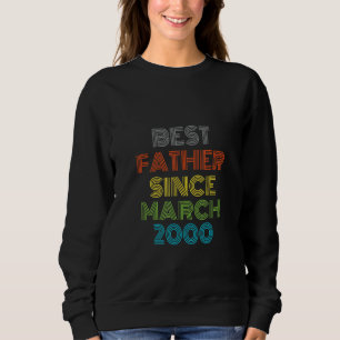 Sweatshirt Meilleur Père depuis mars 2000 Cool présent