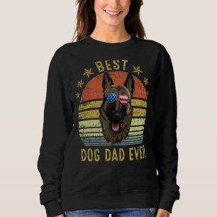 Sweatshirt Meilleur Père Malinois Belge Jamais Chien Vintage