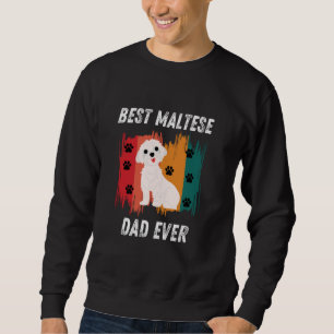 Sweatshirt Meilleur Père Maltais Jamais Drôle Père Maltais Da