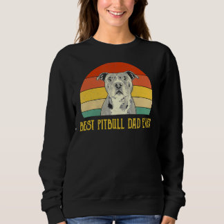 Sweatshirt Meilleur Père Pitbull Jamais Pitbull Amoureux de l