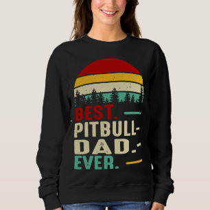 Sweatshirt Meilleur Pitbull Papa Jamais Drôle Retro Vintage P