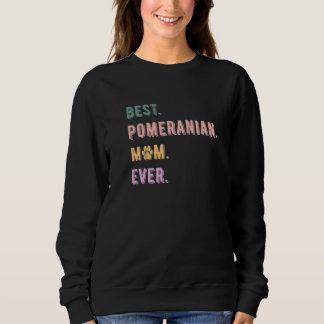 Sweatshirt Meilleur Poméranie maman jamais femmes Pom Amoureu