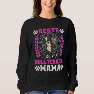 Sweatshirt Meilleur porteur de chien Bull Terrier Mama Bull T