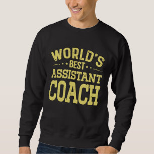 Sweatshirt Meilleur titre de poste d'entraîneur adjoint au mo
