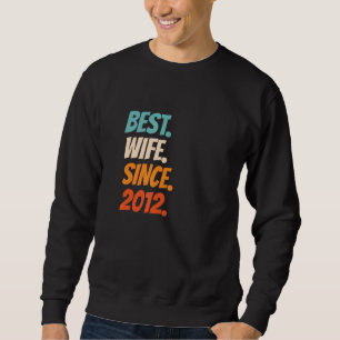 Sweatshirt Meilleure épouse depuis 2012 10e anniversaire de m