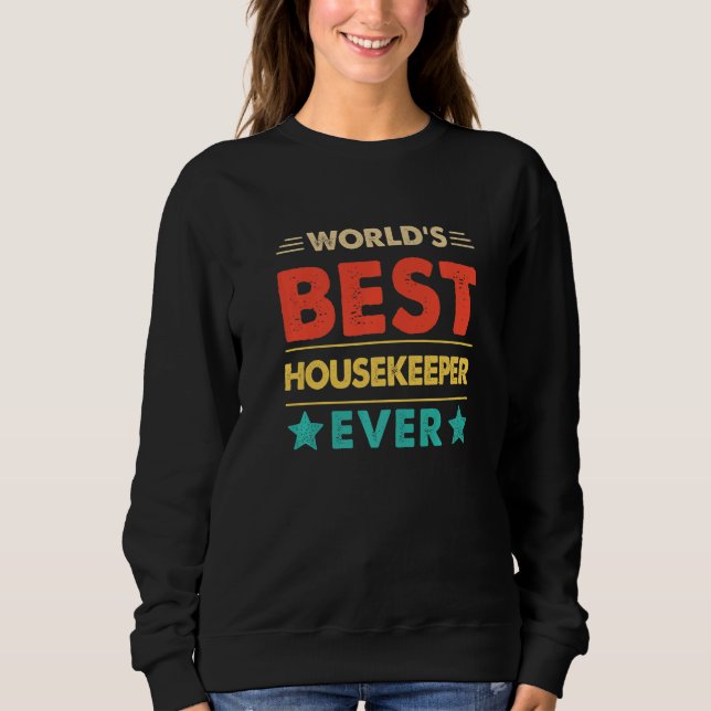 Sweatshirt Meilleure femme de ménage rétro du monde  (Devant)