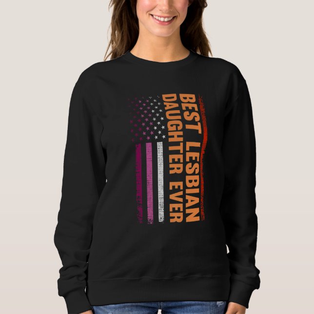 Sweatshirt Meilleure fille lesbienne jamais Lgbt Gay pride le (Devant)