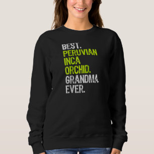 Sweatshirt Meilleure grand-mère péruvienne d'orchidée inca ja