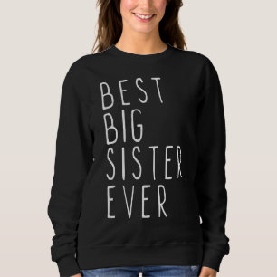 Sweatshirt Meilleure grande soeur jamais Cool