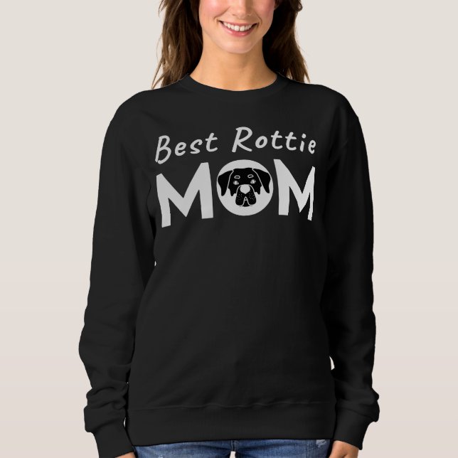 Sweatshirt Meilleure maman Rottie Pour Fier Rottweilers Moms (Devant)